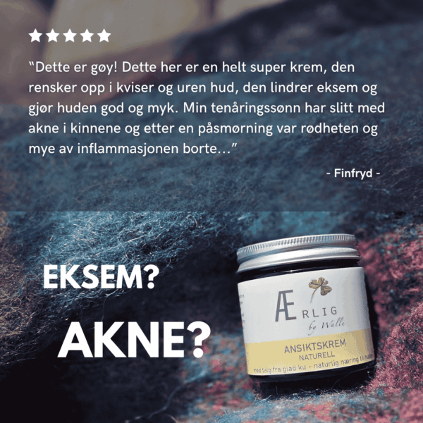 Foto tilbakemelding ansiktskrem naturell Ærlig by Walle